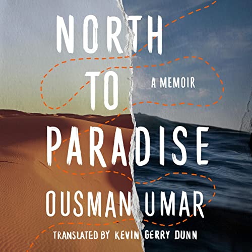North to Paradise: A Memoir