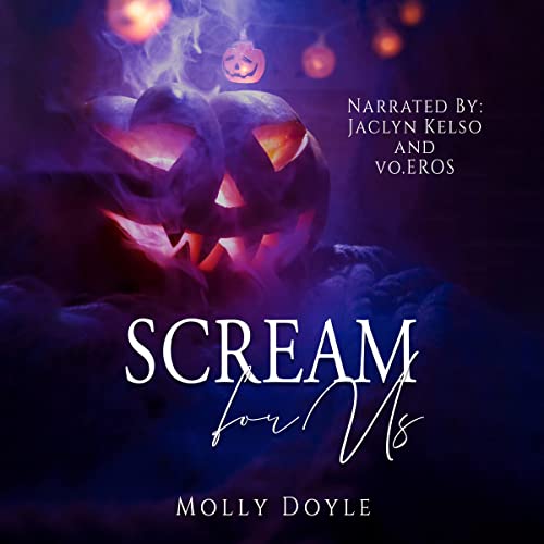 Scream for Us: The Holiday Masked Men Series, Book 1