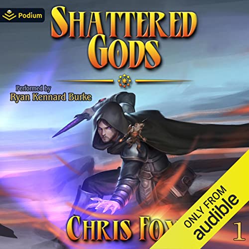 Shattered Gods: Shattered Gods, Book 1
