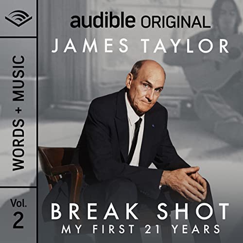 Break Shot: My First 21 Years: Words + Music | Vol. 2
