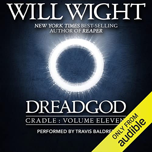 Dreadgod: Cradle, Book 11