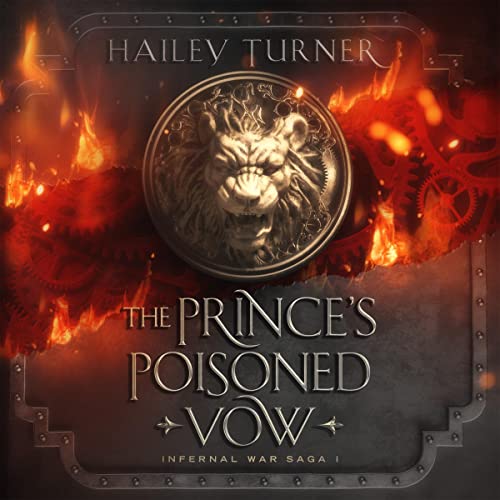 The Prince's Poisoned Vow: Infernal War Saga, Book 1