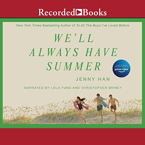 We’ll Always Have Summer: Summer I Turned Pretty, Book 3