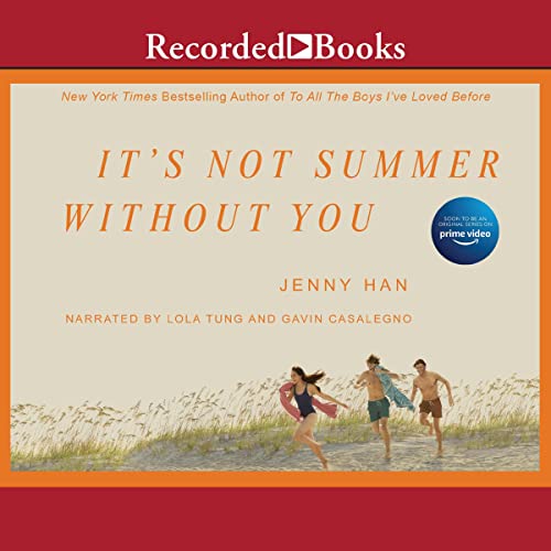 It’s Not Summer Without You: Summer I Turned Pretty, Book 2