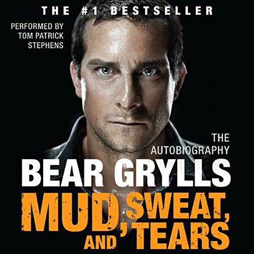 Mud, Sweat, and Tears: The Autobiography