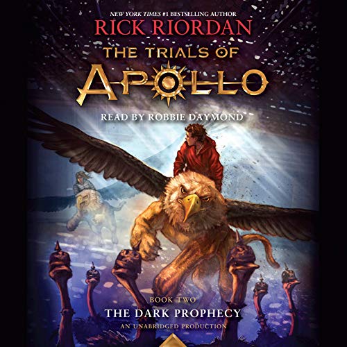 The Dark Prophecy: The Trials of Apollo, Book 2