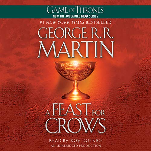 A Feast for Crows: A Song of Ice and Fire, Book 4
